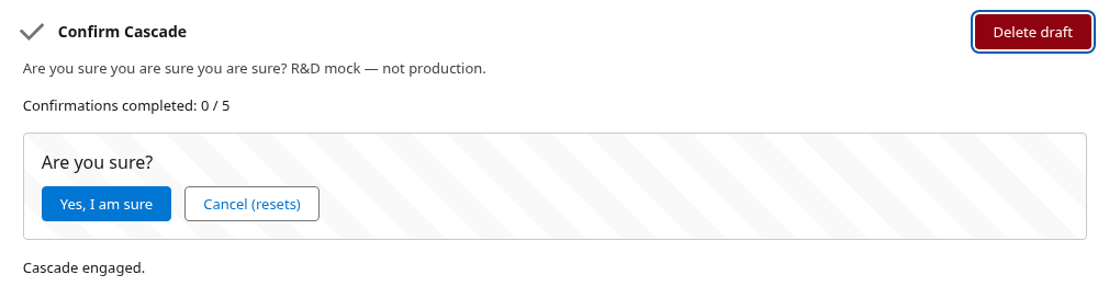 Confirm Cascade with Are you sure card and five-step confirmation counter