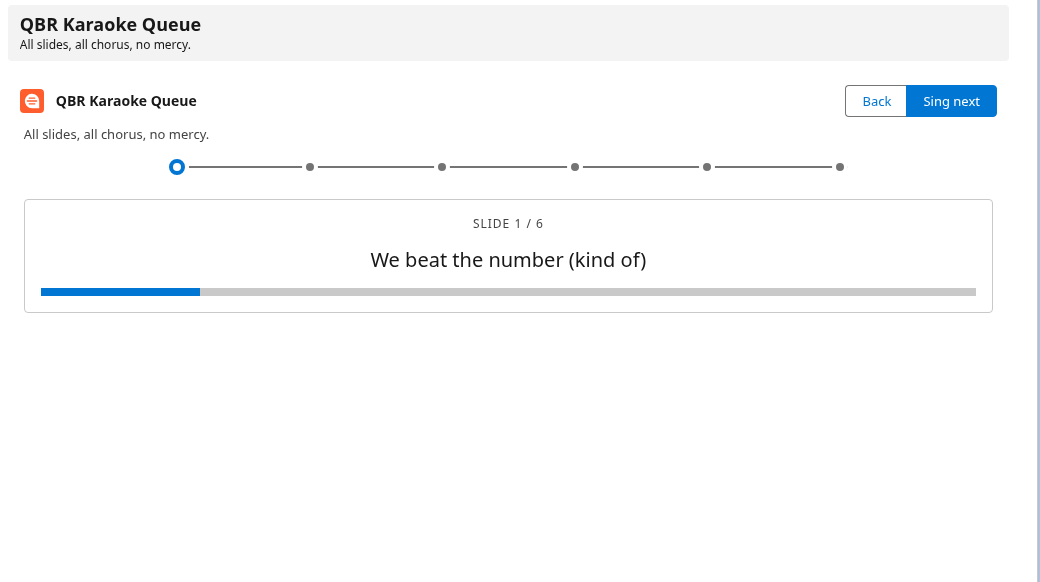 QBR Karaoke Queue progress indicator and slide lyrics